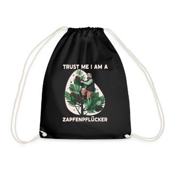 Trust me I am a Zapfenpflücker - Turnbeutel - Schwarz - Vorne