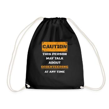 CAUTION WARNING TALK ABOUT HOBBY Orienteering - Drawstring Bag - black - Front