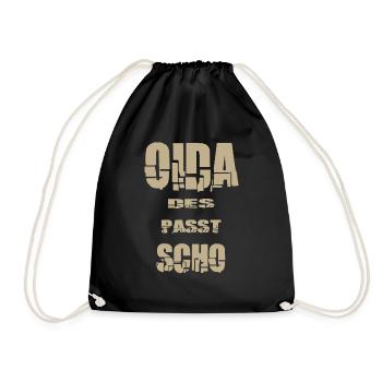 Oida des passt scho - Turnbeutel - Schwarz - Vorne