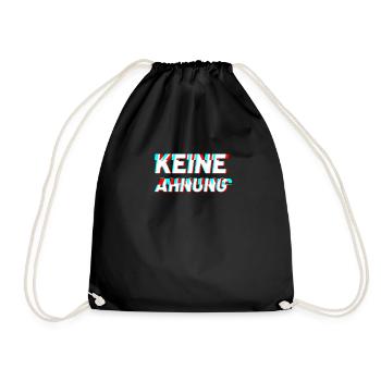 Keine Ahnung - Turnbeutel - Schwarz - Vorne