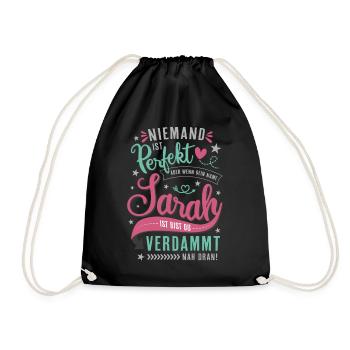 Niemand ist perfekt - Sarah Namenstag Geschenk - Turnbeutel - Schwarz - Vorne