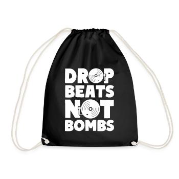 Drop Beats Not Bombs House Techno Musik - Turnbeutel - Schwarz - Vorne