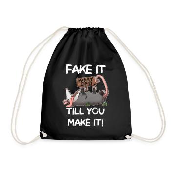 Fake it till you make it - Turnbeutel - Schwarz - Vorne