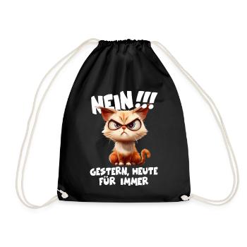 Katze nein für immer ich hasse Menschen Geschenk - Turnbeutel - Schwarz - Vorne
