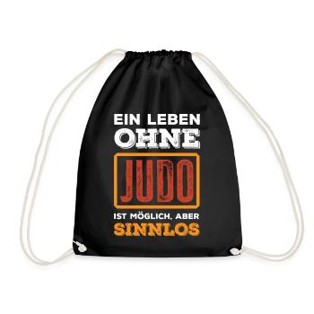 Ein Leben Ohne Judo Ist Möglich Aber Sinnlos - Turnbeutel - Schwarz - Vorne