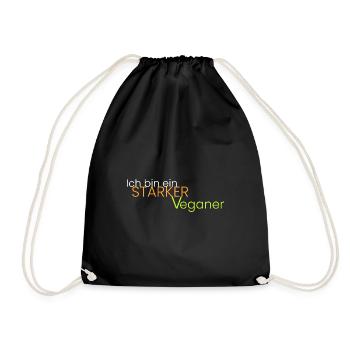 Ich bin ein starker Veganer - Turnbeutel - Schwarz - Vorne