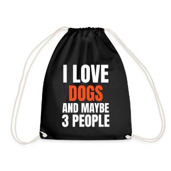 Ich liebe Hunde und vielleicht 3 Leute lustig - Turnbeutel - Schwarz - Vorne