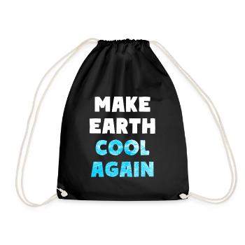 Natur Klimaschutz Make Earth Cool Again Umwelt - Turnbeutel - Schwarz - Vorne