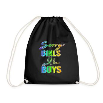 Sorry Girls I Love Boys Gay Gift - Drawstring Bag - black - Front