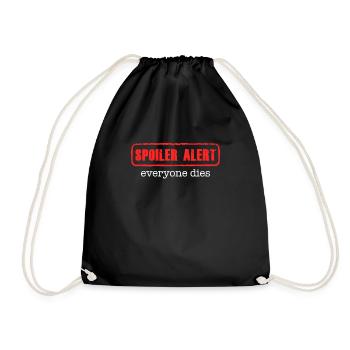 Spoiler alert, everyone Ceci - Séries, Jeux, TV - Sac de sport léger - noir - Devant