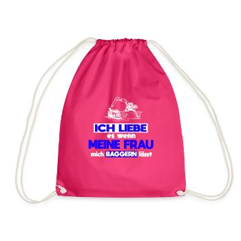 Baggerfahrer Frau Spruch Baggern - Turnbeutel - Fuchsia - Vorne