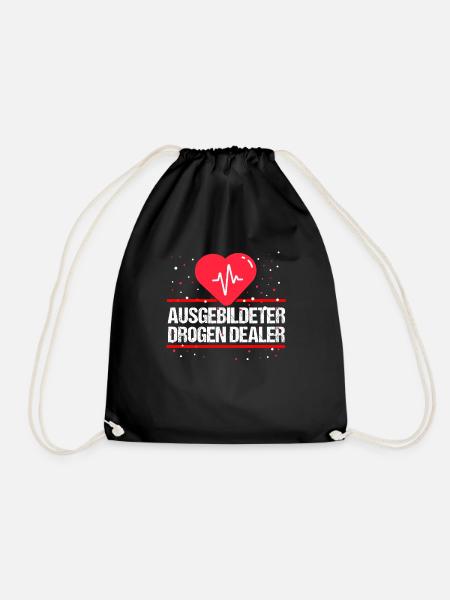 Krankenschwester oder Drogen Dealer - Geschenk - Turnbeutel - Schwarz