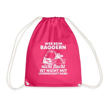 Baggerfahrer Bagger Spruch Geschenk - Turnbeutel - Fuchsia - Vorne