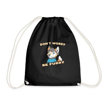 Don't Worry Be Furry - Furry Fandom Fursuiter - Turnbeutel - Schwarz - Vorne