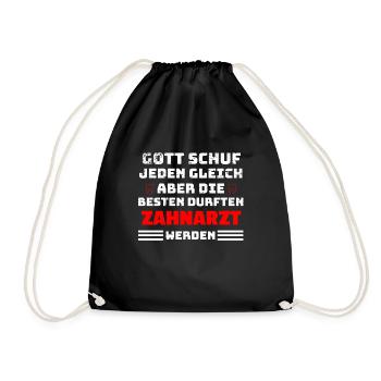 Zahnarzt Spruch - Turnbeutel - Schwarz - Vorne
