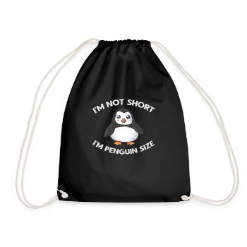 I'm Not Short Penguin Size Penguin Small Cute - Drawstring Bag - black - Front