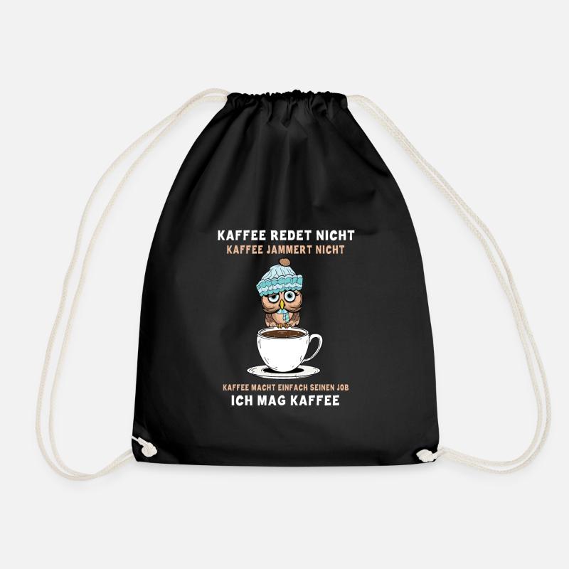 Kaffee Redet Nicht Eule - Nachteule Eulencafe - Turnbeutel - Schwarz