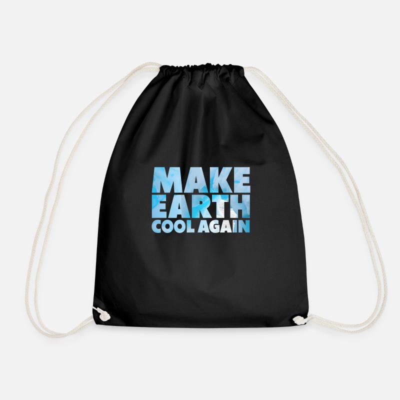Make Earth Cool Again Umweltschutz Aktivist Demo - Turnbeutel - Schwarz