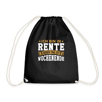 Ich bin in Rente lustiger Spruch Rente Rentner Ren - Turnbeutel - Schwarz - Vorne