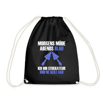 Morgens müde abends blau ich bin stuckateur - Turnbeutel - Schwarz - Vorne