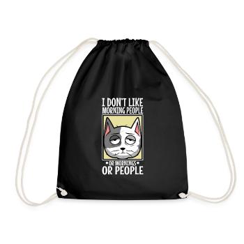 I Dont like morning people or mornings or people - Drawstring Bag - black - Front