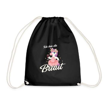 Ich bin die Braut Einhorn Brautjungfern Geschenk J - Turnbeutel - Schwarz - Vorne