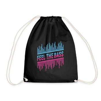 Feel the Bass DJ Techno House Dance Music - Drawstring Bag - black - Front