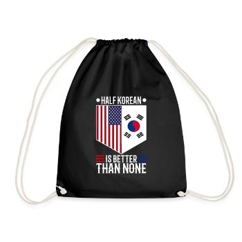 Half Korean is better than none - Drawstring Bag - black - Front