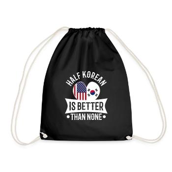 Half Korean is better than none - Drawstring Bag - black - Front