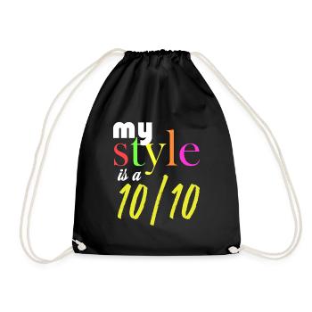Mein Stil ist eine 10/10 - Turnbeutel - Schwarz - Vorne