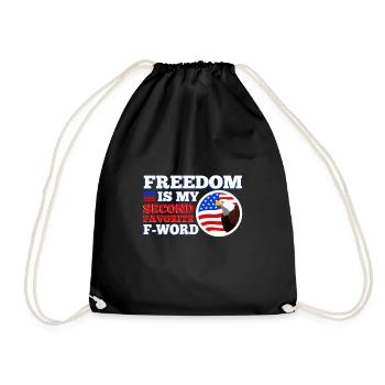 Freedom is my second favorite f word - Drawstring Bag - black - Front