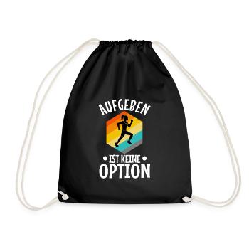 Aufgeben ist keine option - Turnbeutel - Schwarz - Vorne