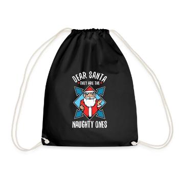 Dear santa they are the naughty ones - Drawstring Bag - black - Front