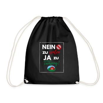 Nein zu Renten - Ja zu Camping! - Turnbeutel - Schwarz - Vorne