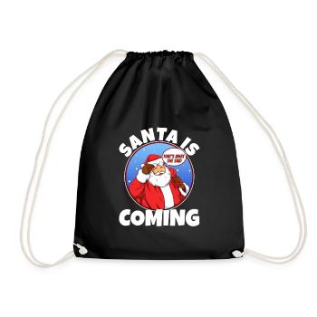 Le Père Noël arrive, c’est ce qu’elle a dit - Sac de sport léger - noir - Devant