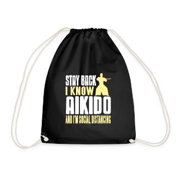 Stay back i know aikido and im social distancing - Drawstring Bag - black - Front