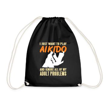 I just want to play Aikido and ignore adoult - Drawstring Bag - black - Front