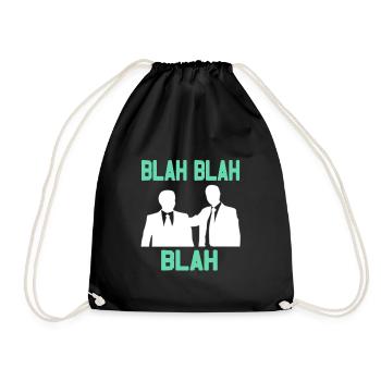 Langweilig im büro - Blah Blah Blah - Turnbeutel - Schwarz - Vorne