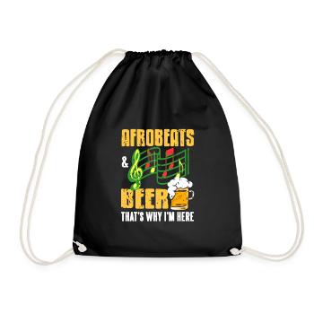 Arobeats & Beer thets why im here - Drawstring Bag - black - Front