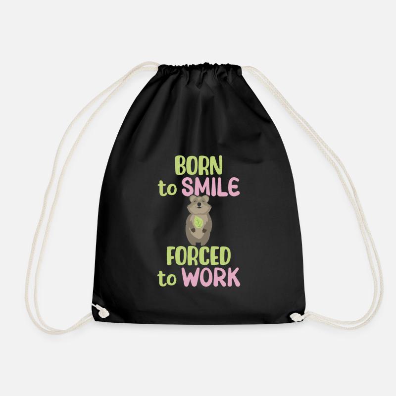 Born to Smile - Forced to Work - Grinsendes Quokka - Turnbeutel - Schwarz
