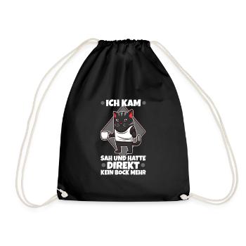 Ich kam sah und hatte direkt keinen bock mehr - Turnbeutel - Schwarz - Vorne