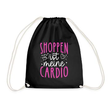 Shoppen Ist Mein Cardio! Shopper Spruch Shoppen Sh - Turnbeutel - Schwarz - Vorne