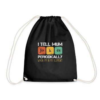 Je raconte des blagues à maman périodiquement quand je suis dans mon... - Sac de sport léger - noir - Devant