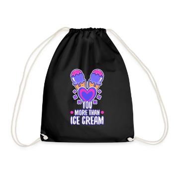 I love you more than ice cream - Drawstring Bag - black - Front