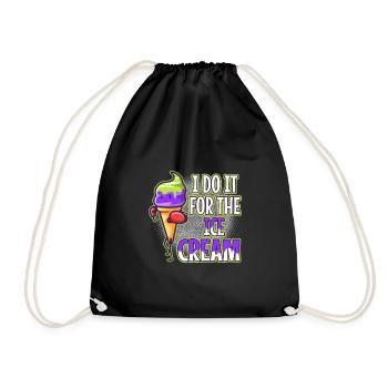 I Do It For The Ice Cream - Drawstring Bag - black - Front