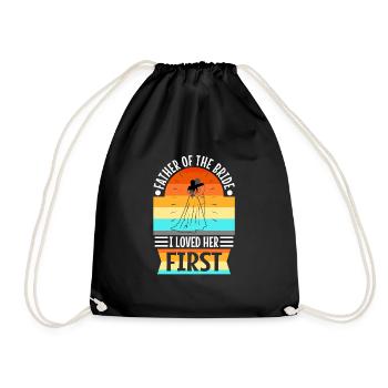 Father of the bride i loved her first - Drawstring Bag - black - Front