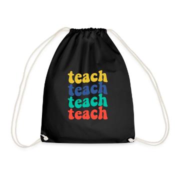 Teach Back to School Quote - Drawstring Bag - black - Front