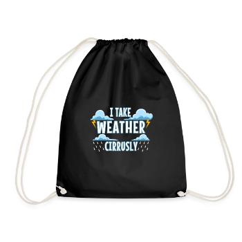 I Take Weather Cirrusly - Turnbeutel - Schwarz - Vorne