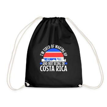Im tired of waking up and not being in Costa Rica - Drawstring Bag - black - Front