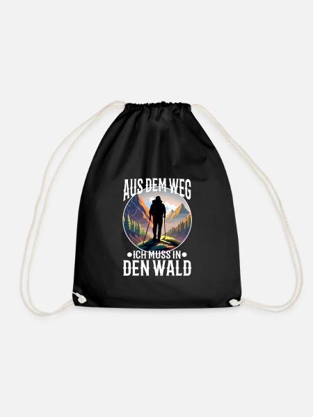 Aus dem weg ich muss in den Wald - Turnbeutel - Schwarz